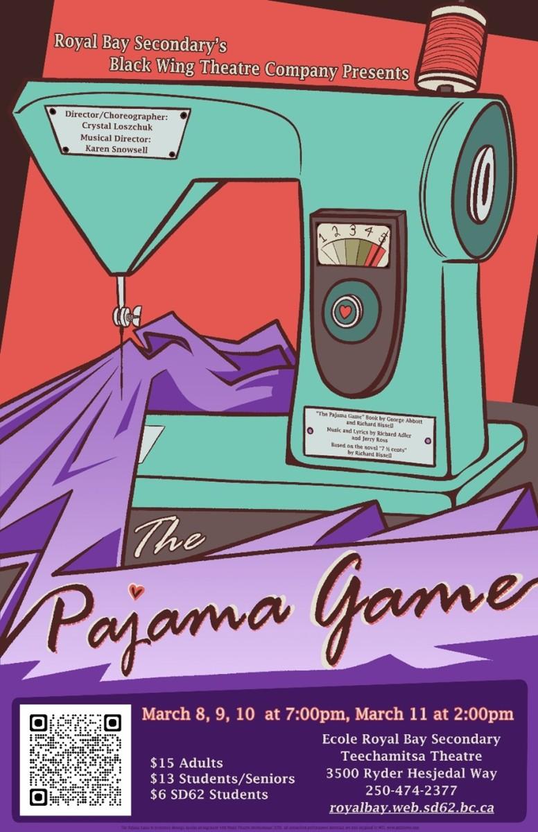 Poster for Royal Bay Secondary's Black Wing Theatre Company production of "The Pajama Game."