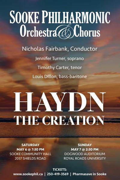 Poster for the Sooke Philharmonic Orchestra & Chorus performing Haydn's "The Creation," conducted by Nicholas Fairbank. Soloists include Jennifer Turner, Timothy Carter, and Louis Dillon.